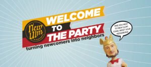 Welcome To The Party Newcomers Event